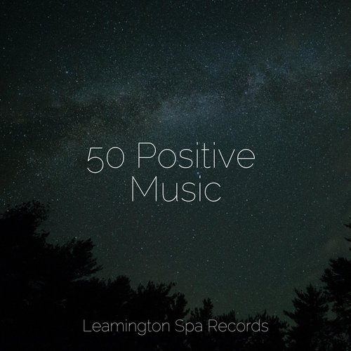 50 Positive Music