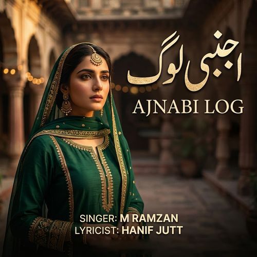 Ajnabi Log