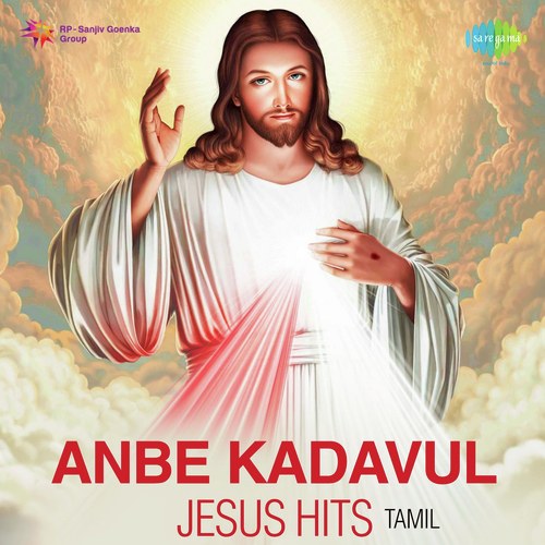 Anbe Kadavul - Jesus Hits