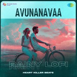 Avunanavaa - Rainy Lofi-H1wqcg1lcHg