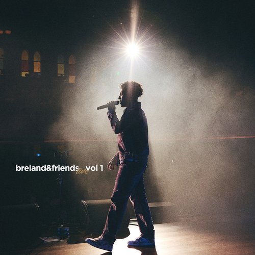 BRELAND & Friends: Vol. 1 (Live)_poster_image