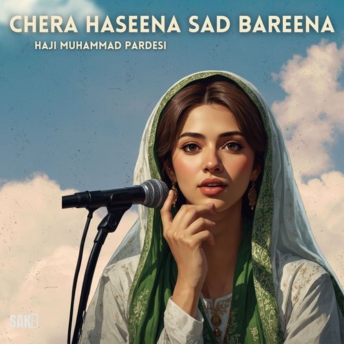 Chera Haseena Sad Bareena