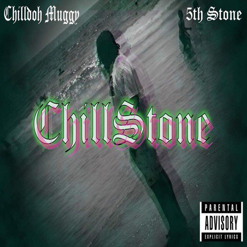 ChillStone EP