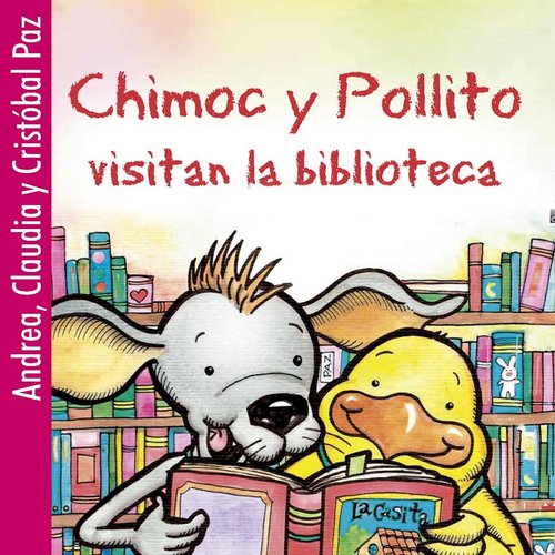 Chimoc y Pollito Visitan la Biblioteca