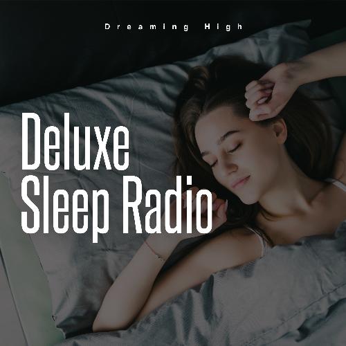 Deluxe Sleep Radio_poster_image