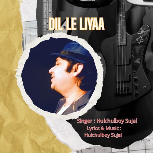 Dil Le Liyaa
