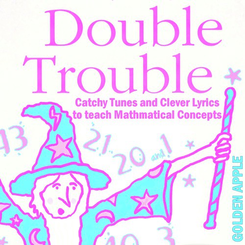 Double Trouble: Fun Songs to Introduce Mathematical Concepts