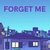 Forget Me