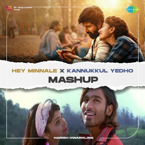 Hey Minnale X Kannukkul Yedho - Mashup