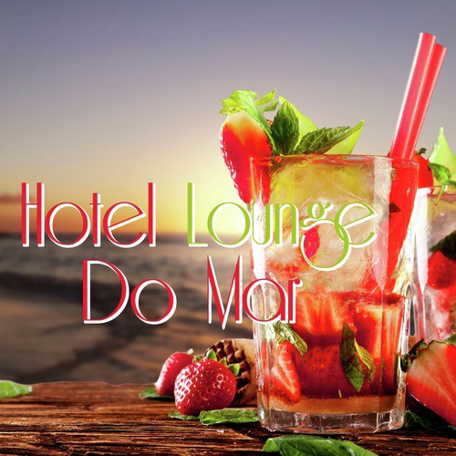 Hotel Lounge Do Mar