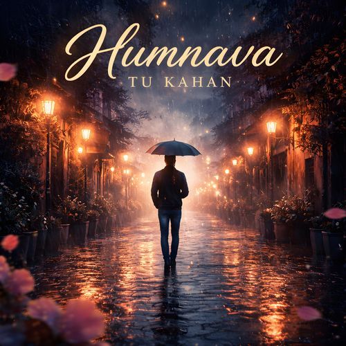 Humnava Tu Kahan