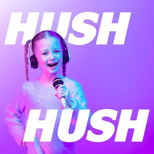 Hush Hush