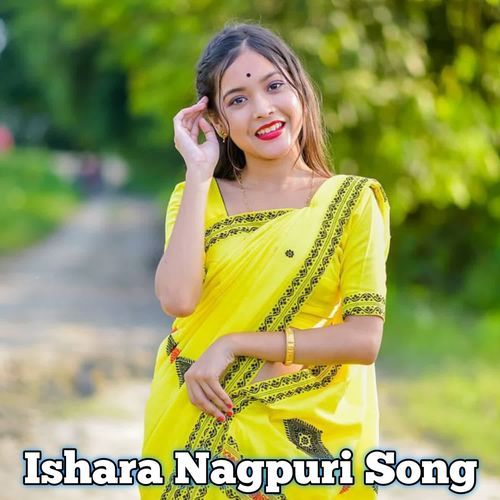Ishara Nagpuri Song