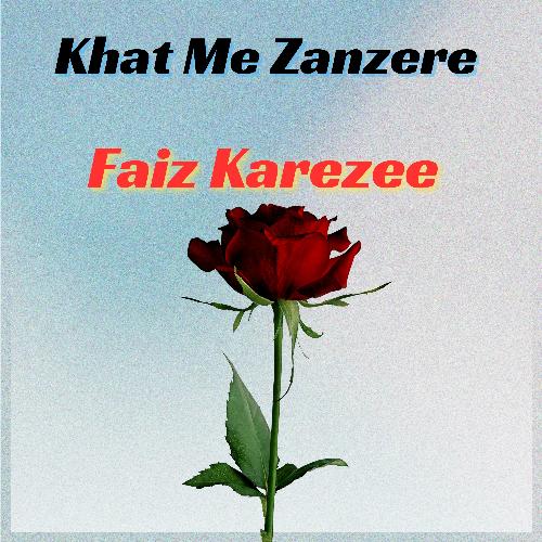 Khat Me Zanzere