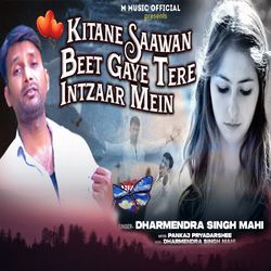 Kitane Saawan Beet Gaye Tere Intzaar Mein-OAI,BSFSbWw