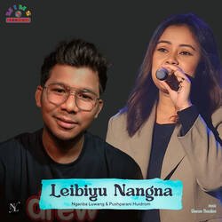 Leibiyu Nangna-HgEkXhp8fnk