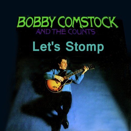 Bobby Comstock & The Counts