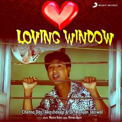 Loving Window-BikBYAJ1dlI