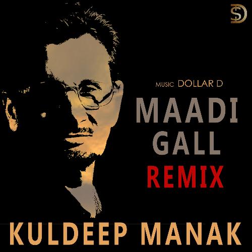 Maadi Gall (Remix)
