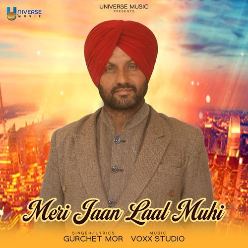 Meri jaan Laal Muhi