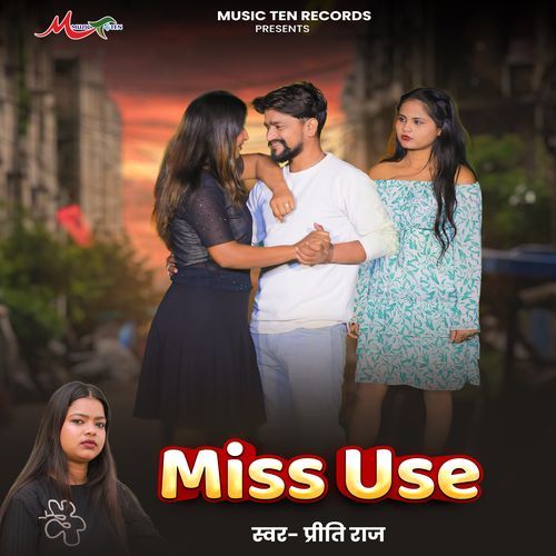 Miss Use