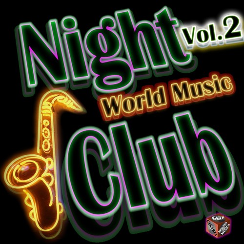 Night Club: World Music, Vol. 2