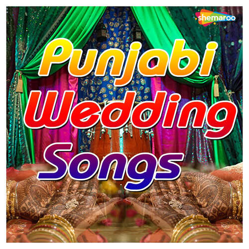 Punjabi Wedding Songs