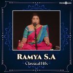 Ramya S.A Classical Hits