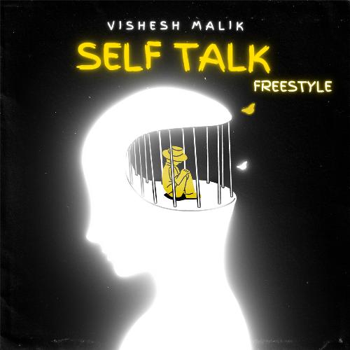 Self Talk freestyle