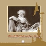 Shastriji Maharaj No Sung artwork