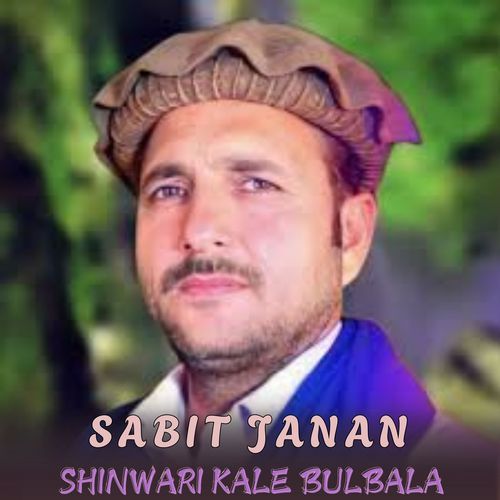 Shinwari Kale Bulbala