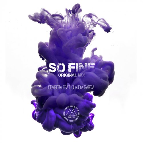 So Fine (feat. Claudia García) (Original Mix)