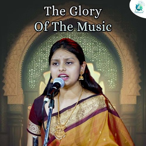 The Glory Of The Music