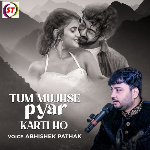 Tum Mujhse Pyar Karti Ho (Hindi)