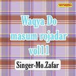 Waqya do masum rojadar vol 11
