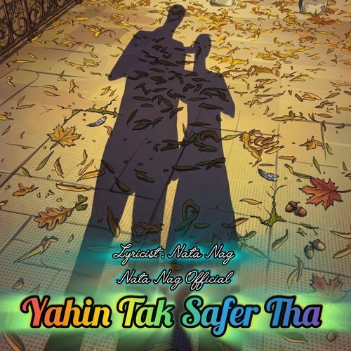 Yahin Tak Safer Tha
