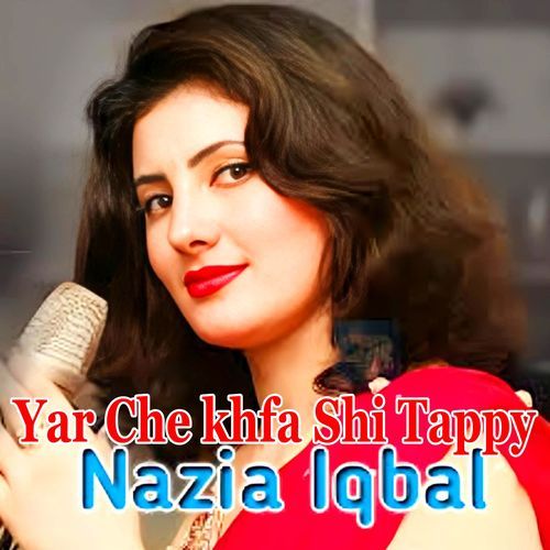 Yar Che Khfa Shi Tappy