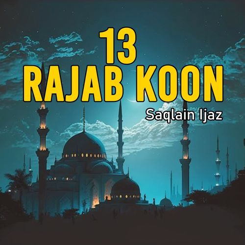 13 Rajab Koon