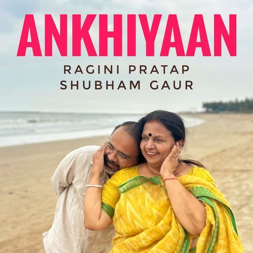 ANKHIYAAN