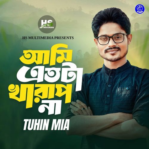 Ami Etota Kharap Na