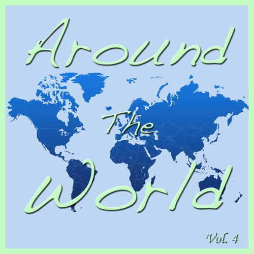 Around The World, Vol. 4