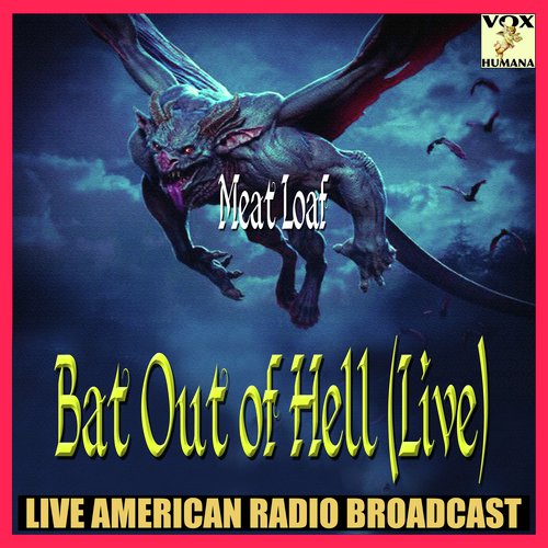 Bat Out of Hell (Live) (Live)