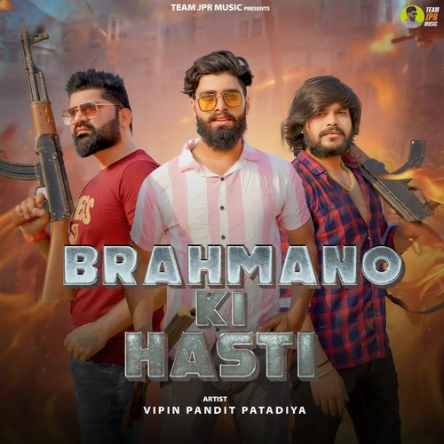 Brahmano Ki Hasti