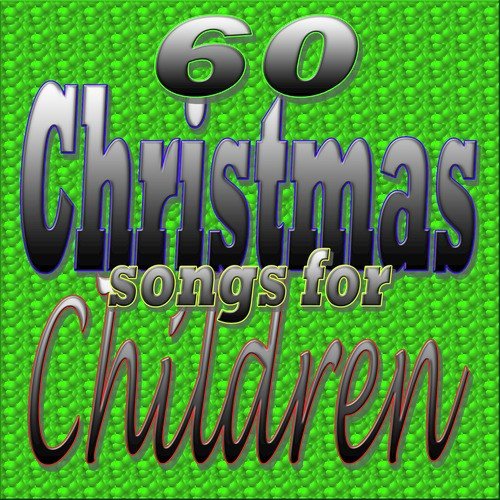 Christmas Songs for Children