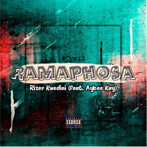 Cyril Ramaphosa (feat. Aybee kay) cover art