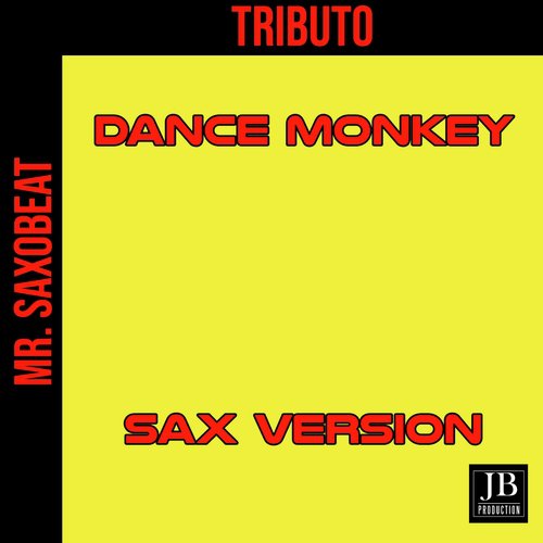 Dance Monkey - Song Download from Dance Monkey @ JioSaavn