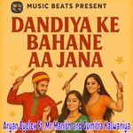 Dandiya Ke Bahane Aa Jana
