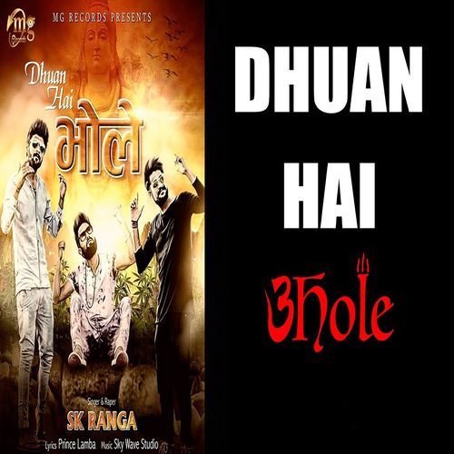 Dhuan Hai Bhole