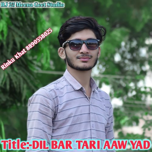 Dil Bar Tari Aaw Yad