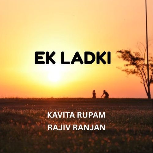 Ek Ladki